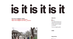 Desktop Screenshot of isitisitisit.com